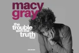 Macy Gray - The Trouble With The Truth Tour