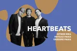 Heartbeats: Szymon Mika / Mateusz Pałka / Grzegorz Pałka