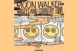 Moon Walker's Wasteland Country Tour
