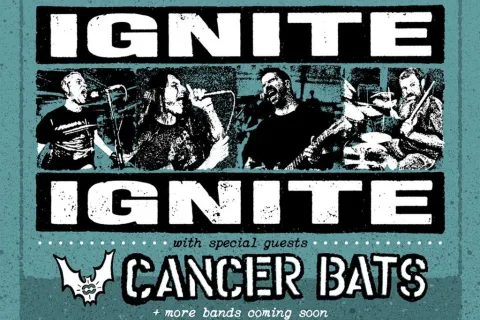 Ignite, Cancer Bats