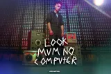 Look Mum No Computer