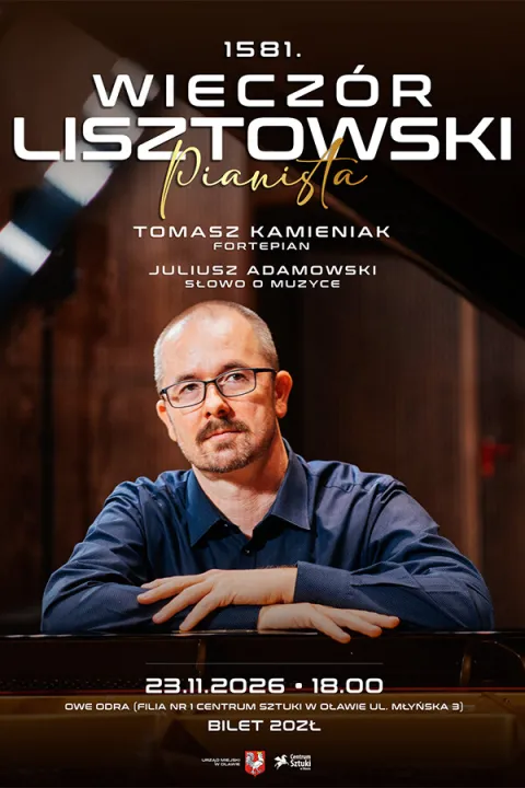 WIECZÓR LISZTOWSKI - koncert