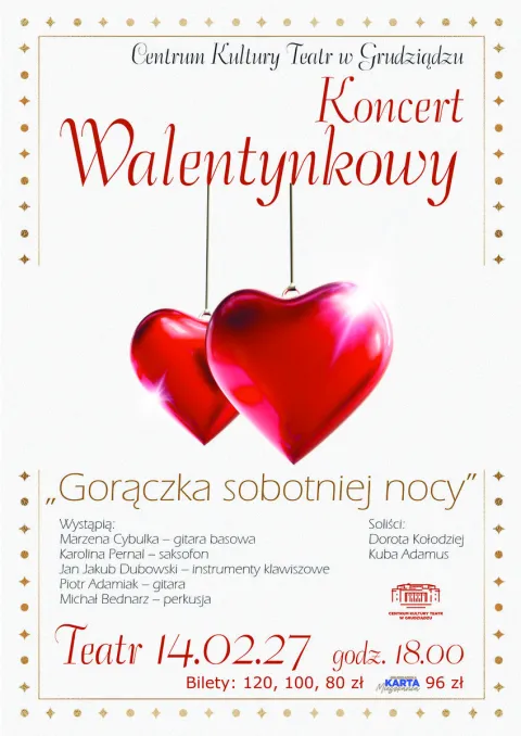 "Gorączka sobotniej nocy" - KONCERT WALENTYNKOWY