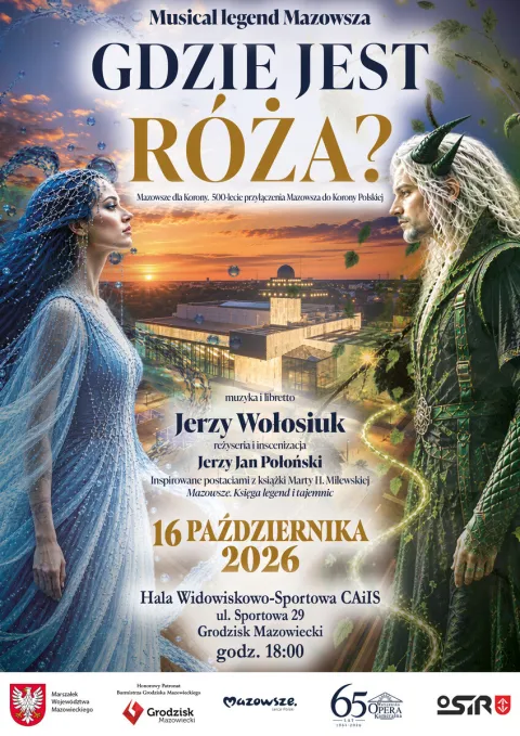 Musical legend Mazowsza "Gdzie jest Róża?"