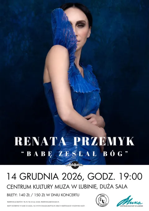 Renata Przemyk – Babę zesłał Bóg