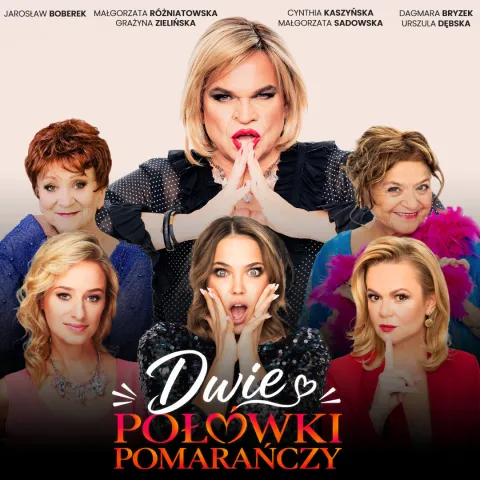 DWIE POŁÓWKI POMARAŃCZY