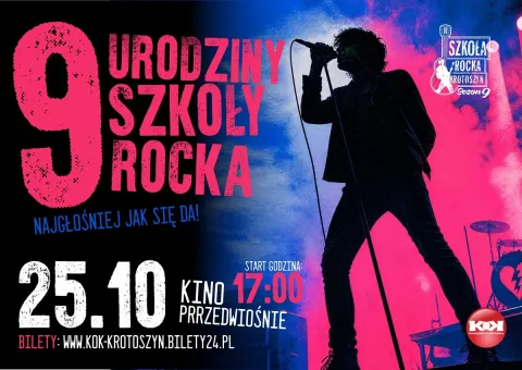 9. Urodziny Szkoły Rocka - Najgłośniej jak się da!