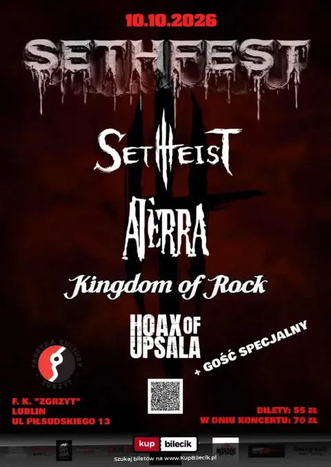 SETHEIST, ATERRA, KINGDOM OF ROCK, HOAX OF UPSALA + GOŚĆ SPECJALNY