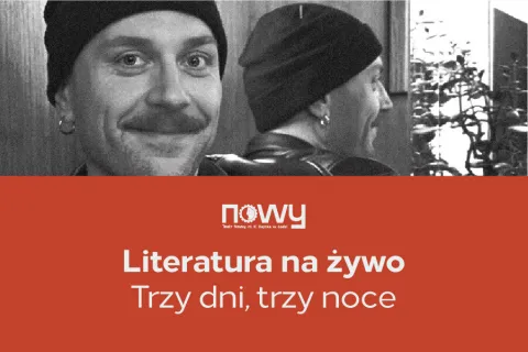 Trzy dni, trzy noce | Literatura na żywo