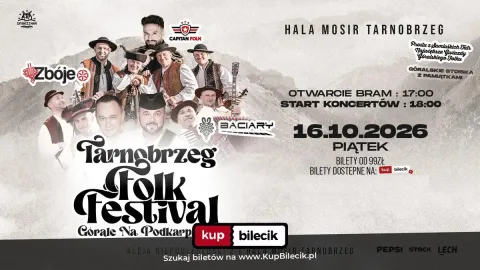 Folk Festival Górale na Podkarpaciu - Baciary / Capitan Folk / Zbóje