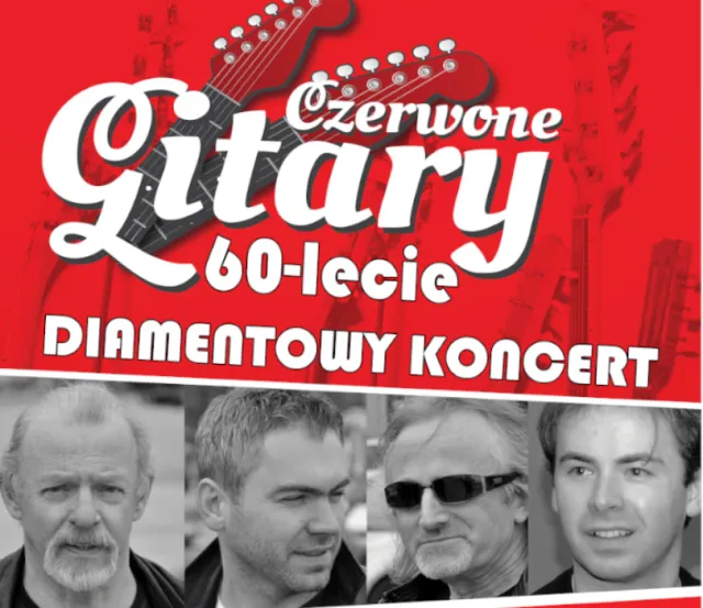 CZERWONE GITARY DIAMENTOWY KONCERT 60 LECIA, plakat