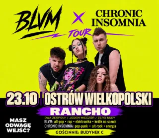 BLVM X CHRONIC INSOMNIA | Gościnnie: ROKSZA - zdjęcie 2