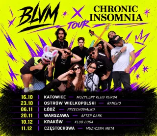 BLVM X CHRONIC INSOMNIA | Gościnnie: ROKSZA - zdjęcie 3
