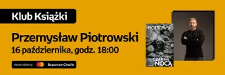 Przemysław Piotrowski na Targach Książki Empiku | Ślepą, czarną nocą. Nina Bacela. Tom 2 - zdjęcie 2