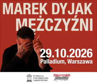 MAREK DYJAK - MĘŻCZYŹNI - zdjęcie 1