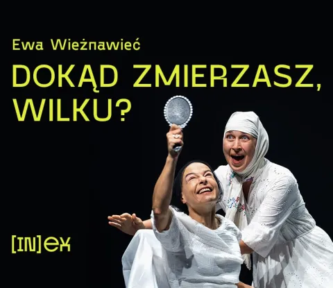Dokąd zmierzasz, wilku? / Па што ідзеш, воўча?
