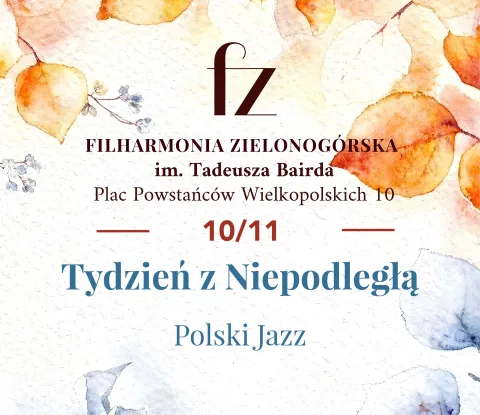 Tydzień z Niepodległą - Polski Jazz