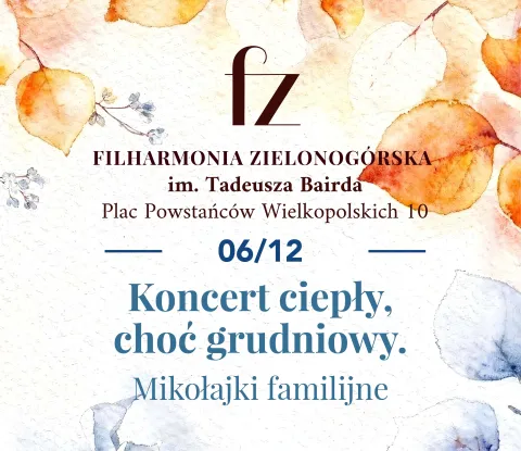 Koncert ciepły, choć grudniowy. Mikołajki familijne