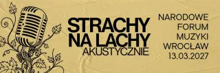 Strachy na Lachy Akustycznie - zdjęcie 2