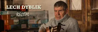 Lech Dyblik - recital - zdjęcie 2