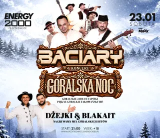 BACIARY - GÓRALSKA NOC - zdjęcie 2