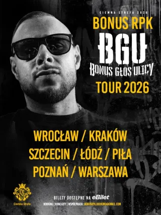 Bonus RPK - Głos Ulicy Tour 2026 - zdjęcie 2