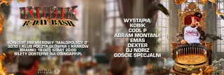 KOBIK BDAY BASH/KONCERT PREMIEROWY „MAŁOPOLSCY 2” +GOŚCIE - zdjęcie 2