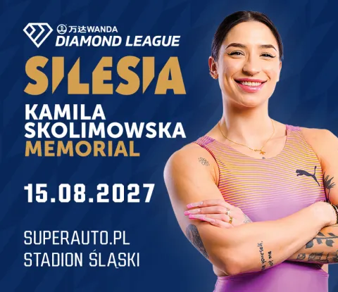 Silesia Memoriał Kamili Skolimowskiej 2027