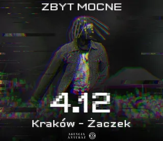 Zbyt Mocne - zdjęcie 1
