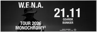 WENA MONOCHROMY 2 TOUR - zdjęcie 2