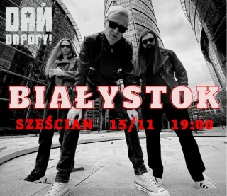Dai Darogu! BIAŁYSTOK - zdjęcie 1