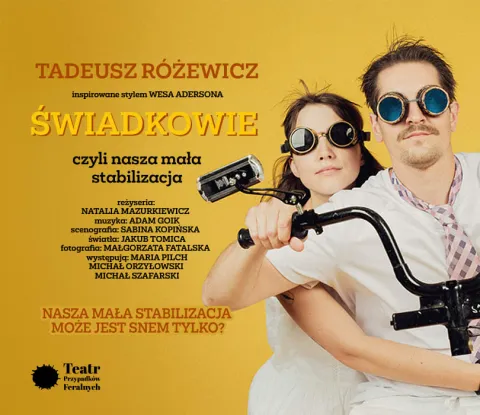 Świadkowie czyli nasza mała stabilizacja