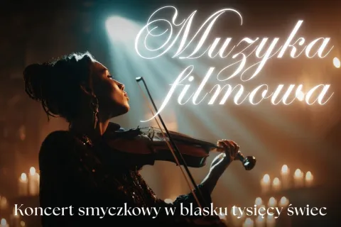 Koncert przy świecach – Muzyka filmowa