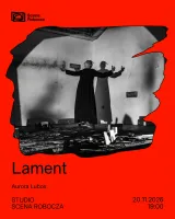 Perform[ing] Poland: Lament // Aurora Lubos