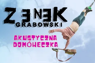 Zenek Grabowski - I Tak Będę Skakać! - Akustyczna Domóweczka - zdjęcie 2