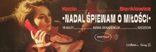 Kasia Sienkiewicz - Nadal śpiewam o miłości - zdjęcie 2
