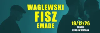 Waglewski Fisz Emade - zdjęcie 3