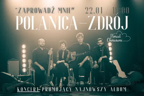 Polanica-Zdrój - koncert zespołu Ponad Chmurami - trasa promująca nowy album "Zaprowadź mnie"