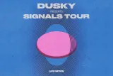 Dusky presents: Signals Tour