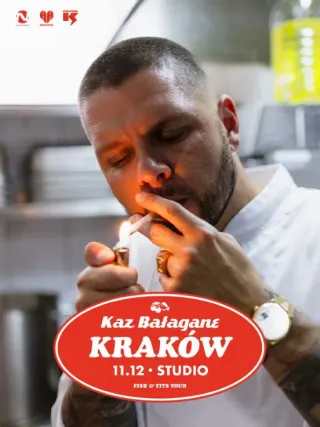 Kaz Bałagane “Fish & Tits Tour” - zdjęcie 1